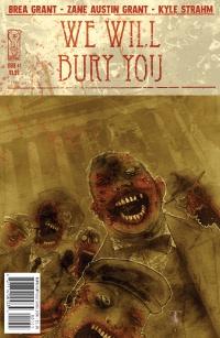 We Will Bury You #1