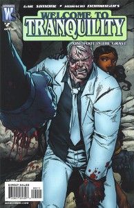 Welcome to Tranquility: One Foot in the Grave #2