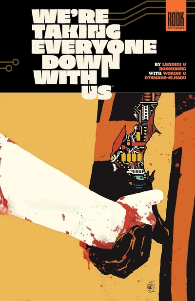 We're Taking Everyone Down With Us Collected