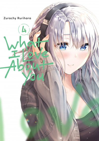 What I Love About You #4