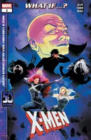 What If?: X-Men #1