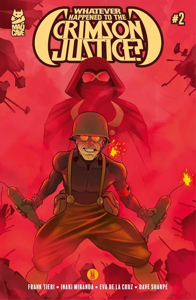 Whatever Happened to the Crimson Justice? #2