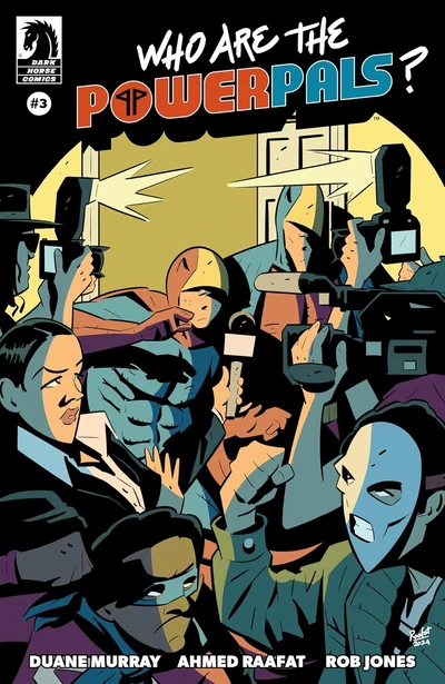 Who Are the Power Pals? #3