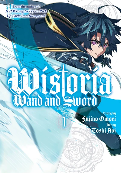 Wistoria: Wand and Sword #1