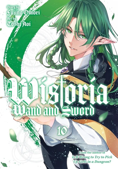 Wistoria: Wand and Sword #10