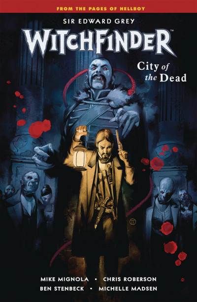 Witchfinder Vol. 4: City of the Dead