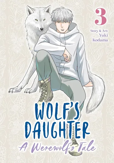 Wolf's Daughter: A Werewolf's Tale #3