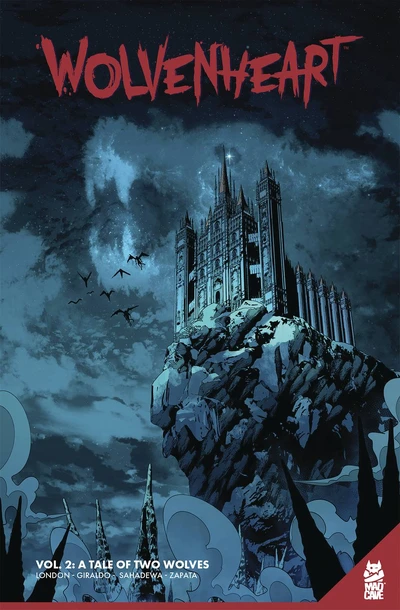 Wolvenheart Vol. 2: Tale Of Two Wolves