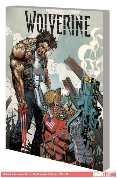 Wolverine: Weapon X The Complete Collection By Jason Aaron