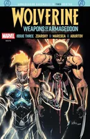 Wolverine: Weapons Of Armageddon #3