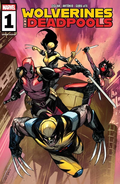 Wolverines & Deadpools #1