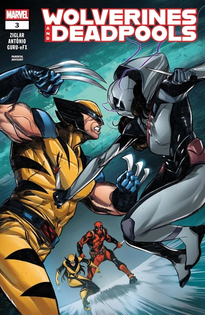Wolverines & Deadpools #3