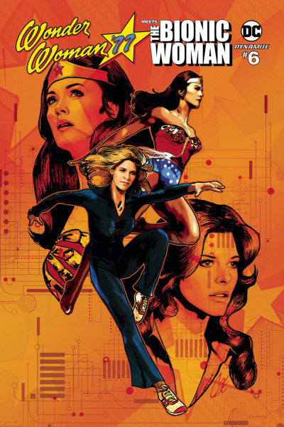 Wonder Woman '77 Meets the Bionic Woman #6