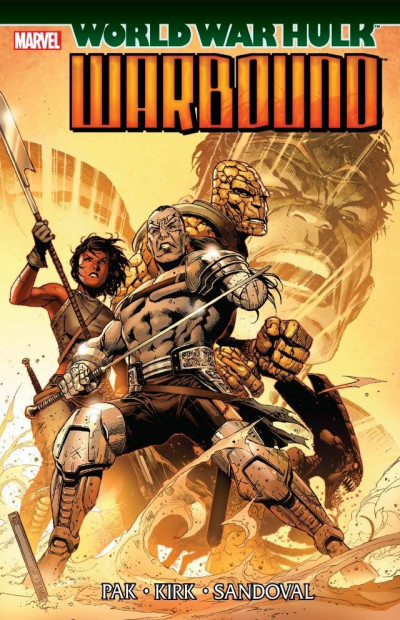 World War Hulk Aftersmash: Warbound Collected