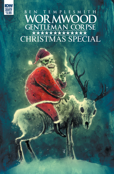 Wormwood, Gentleman Corpse: Mr. Wormwood Goes to Washington: Christmas Special #1