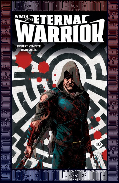 Wrath of the Eternal Warrior #10