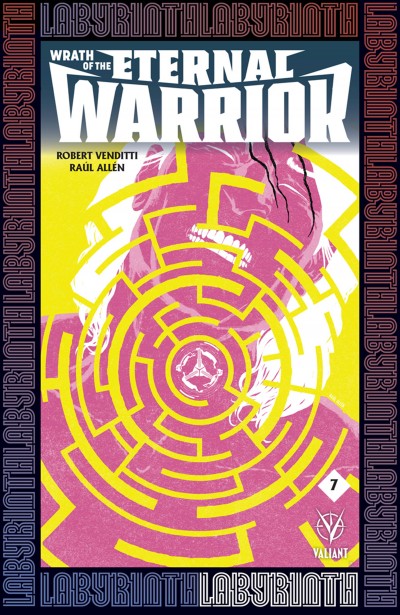 Wrath of the Eternal Warrior #7