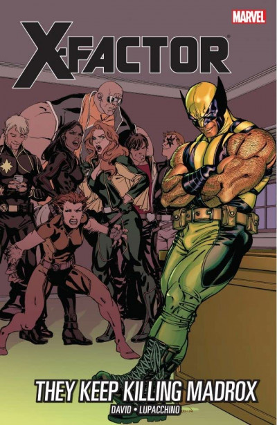 X-Factor Vol. 15: They Keep...