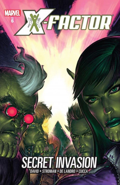 X-Factor Vol. 6: Secret Invasion