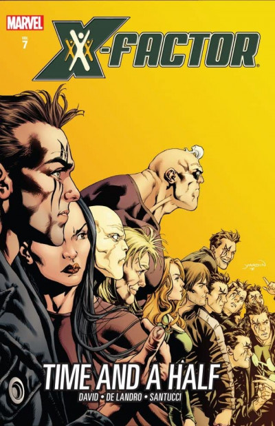 X-Factor Vol. 7: Time And A...