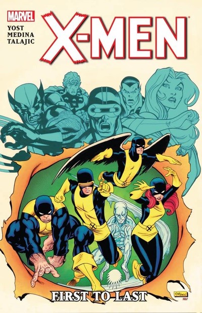 X-Men First To Last