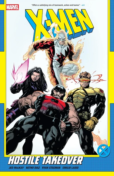 X-Men Vol. 2: Hostile Takeover