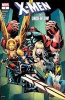 X-Men: From the Ashes Infinity Comic The Undertow