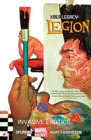 X-Men: Legacy Vol. 2: Invasive Exotics