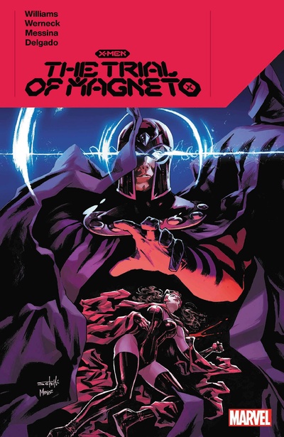 X-Men: The Trial of Magneto Collected