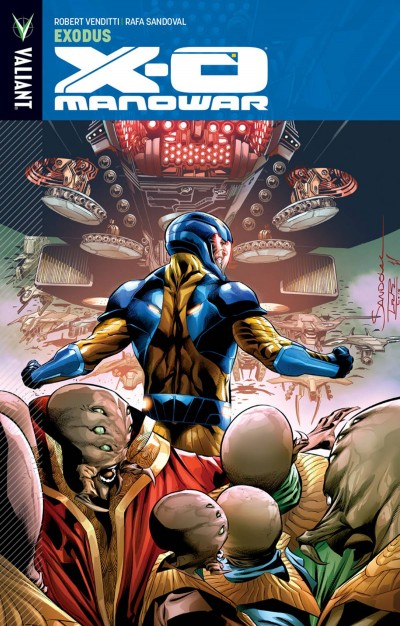 X-O Manowar Vol. 10: Exodus