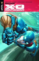 X-O Manowar Vol. 4: Homecoming
