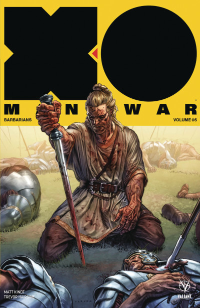 X-O Manowar Vol. 5: Barbarians