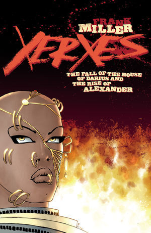 Xerxes: The Fall of the Hou...