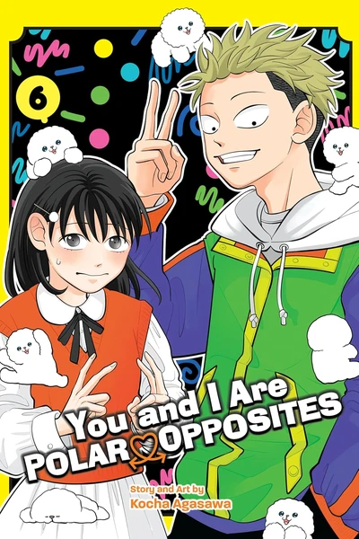 You and I are Polar Opposit...