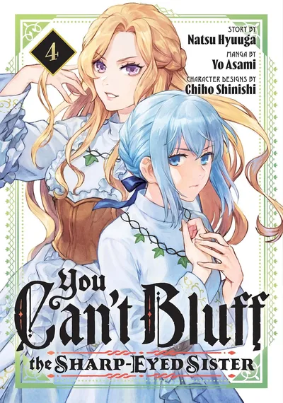 You Can't Bluff the Sharp-Eyed Sister #4