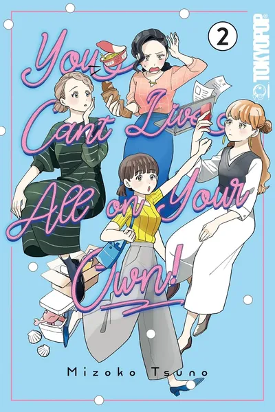 You Can't Live All on Your ...