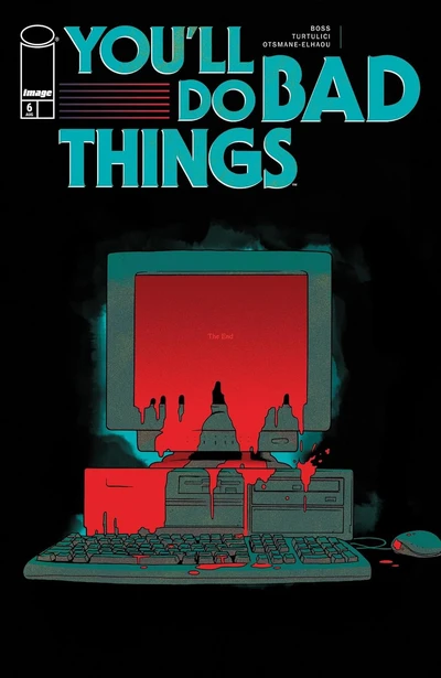 You'll Do Bad Things #6