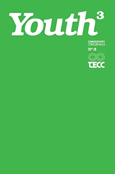 Youth: Season Three #3