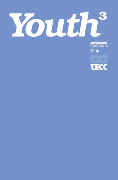 Youth: Season Three #4