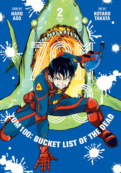 Zom 100: Bucket List of the...