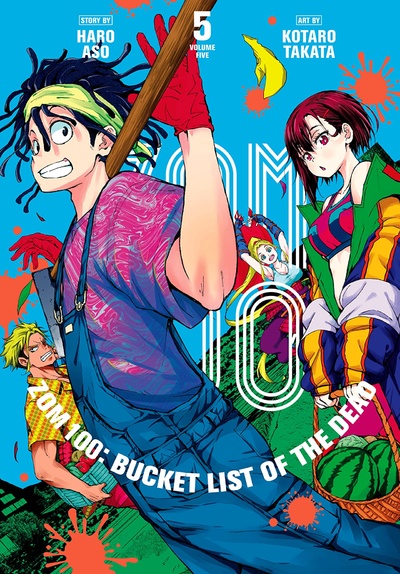 Zom 100: Bucket List of the...