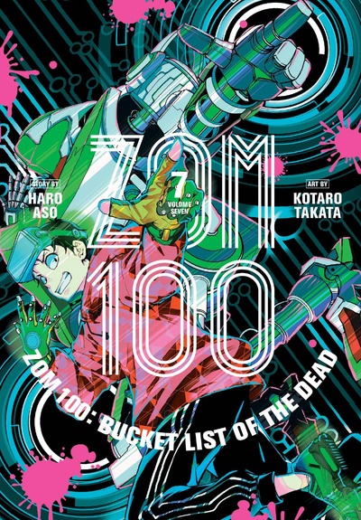 Zom 100: Bucket List of the...